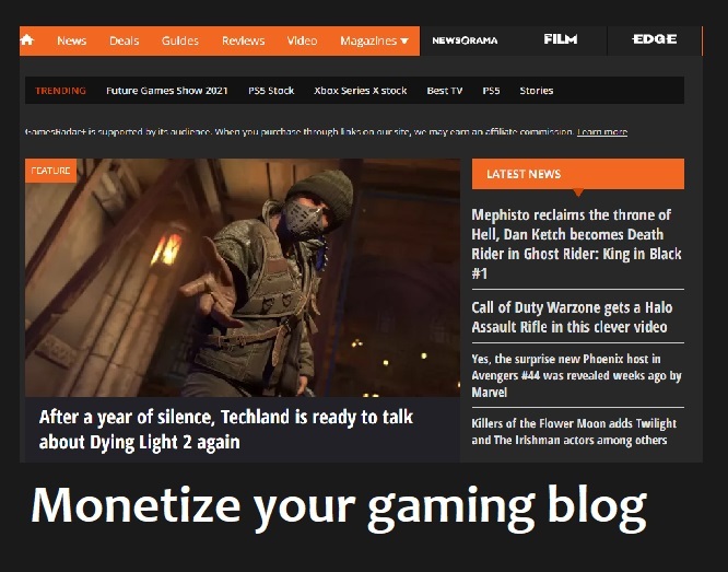Monetize a gaming blog and earn a good income on 2022