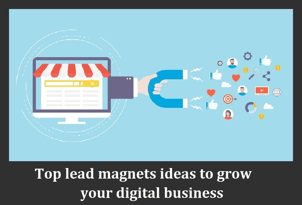 top lead magnet ideas to grow your business on 2022