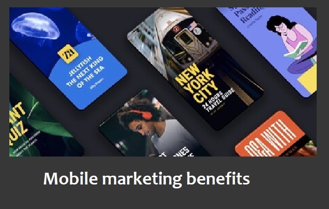 Mobile marketing benefits