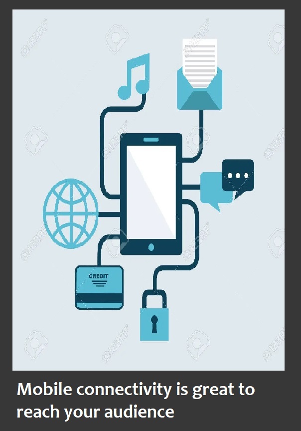 mobile connectivity is great for mobile marketing