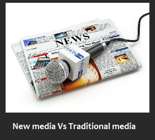 new media vs traditional media