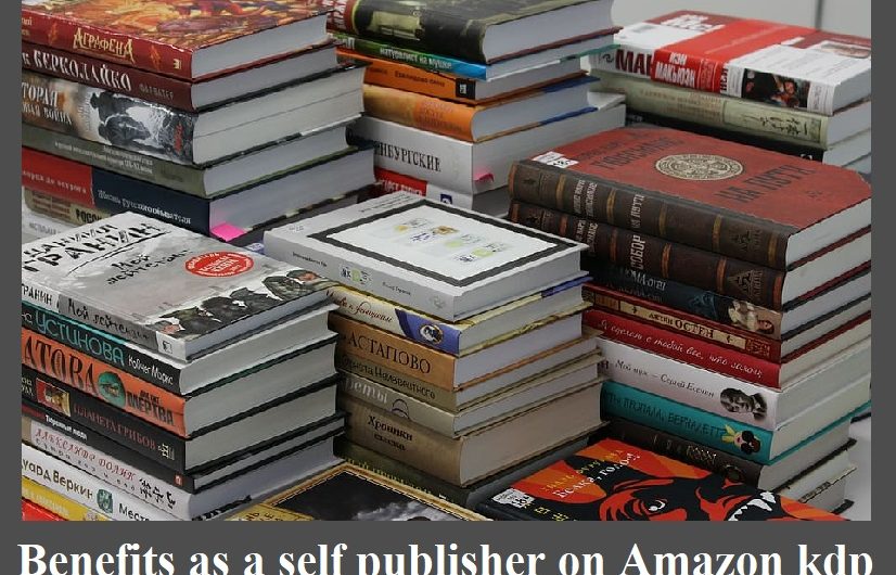 Self publishing benefits in amazon kdp