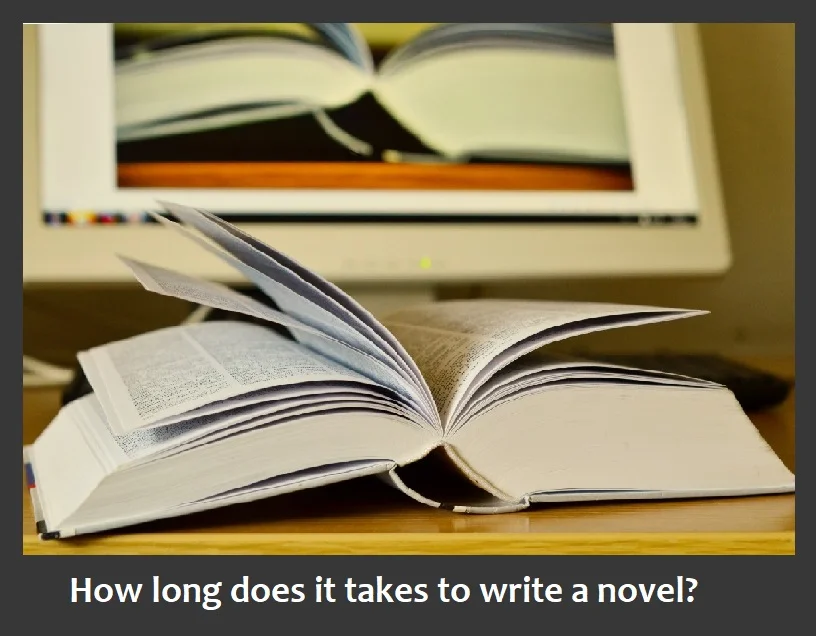 how long does it takes to write a novel