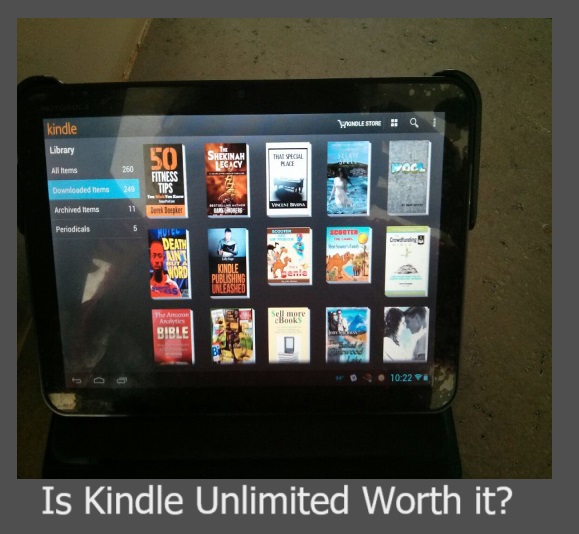 is kindle unlimited worth it? check this out and decide for yourself